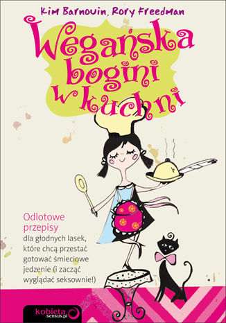 Wegańska bogini w kuchni Rory Freedman, Kim Barnouin - audiobook CD