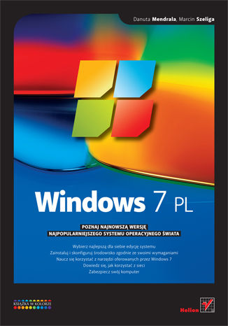 Windows 7 PL Danuta Mendrala, Marcin Szeliga - okladka książki