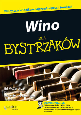 Wino dla bystrzaków Ed McCarthy, Mary Ewing-Mulligan - okladka książki