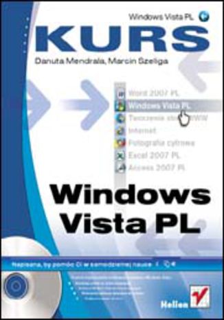 Windows Vista PL. Kurs Danuta Mendrala, Marcin Szeliga - okladka książki
