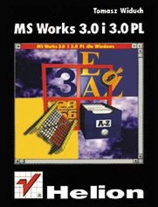 MS Works 3.0 Tomasz Widuch - okladka książki