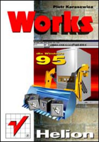 Works dla Windows 95 Piotr Karasewicz - okladka książki