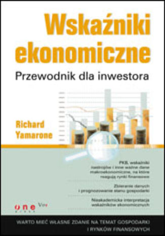 Wskaźniki ekonomiczne. Przewodnik dla inwestora Richard Yamarone - okladka książki
