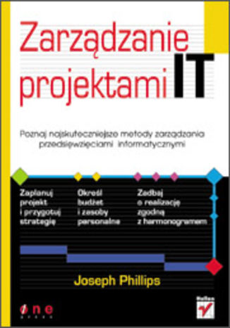 Zarządzanie projektami IT Joseph Phillips - okladka książki