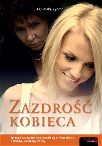 Zazdrość kobieca Agnieszka Zydroń - audiobook MP3