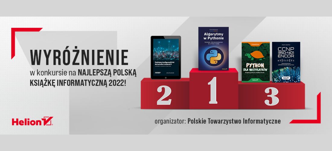 Wyróżnienie na Najlepszą Polską Książkę Informatyczną 2022!