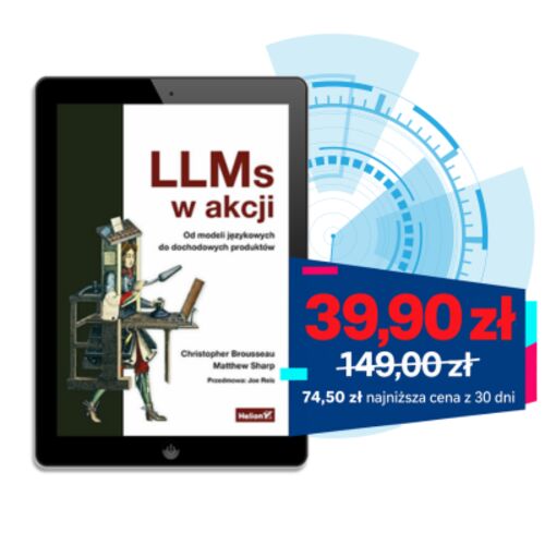 LLMs w akcji. Zrozum AI od środka