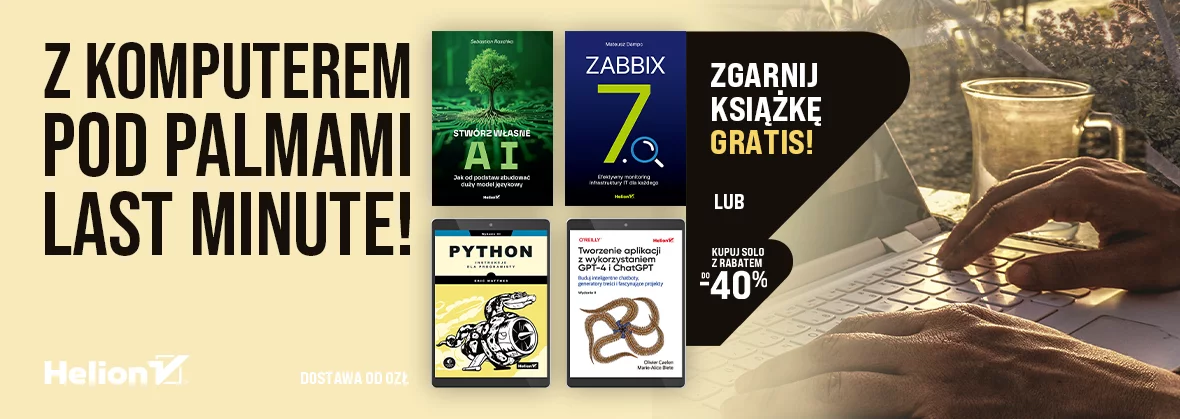 AST MINUTE! Z komputerem pod palmami - Zgarnij książkę GRATIS!