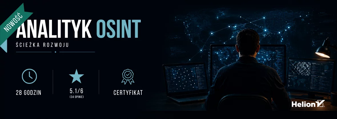 Analityk OSINT. Ścieżka rozwoju