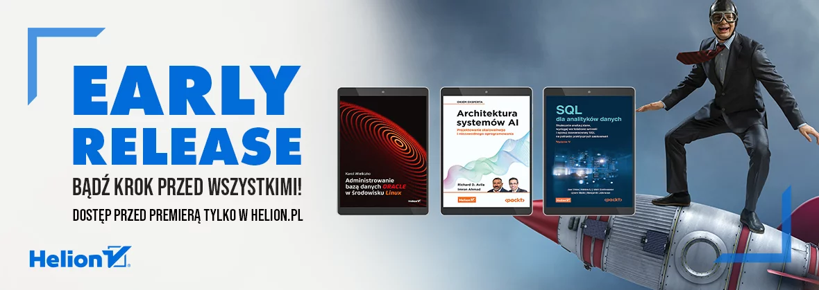 EARLY RELEASE! Bądź krok przed wszystkimi