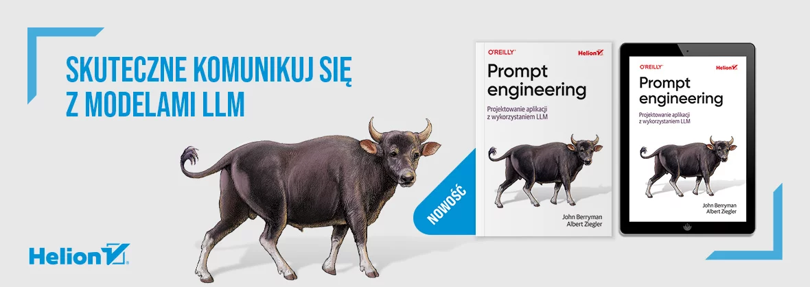 Prompt engineering. Projektowanie aplikacji z wykorzystaniem LLM