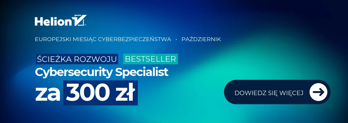 Ścieżka rozwoju Cybersecurity Specialist za 300 zł