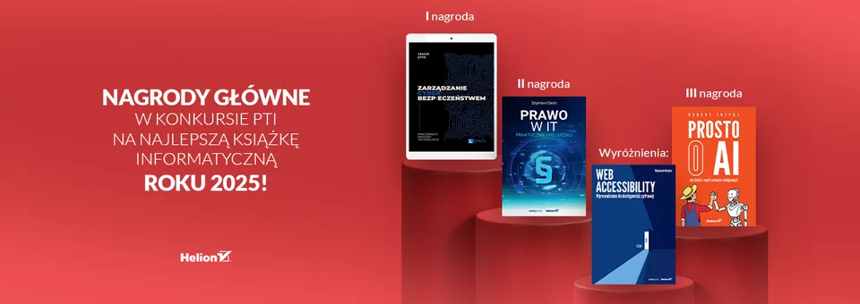 NAGRODY W KONKURSIE PTI NA NAJLEPSZĄ KSIĄŻKĘ INFORMATYCZNĄ ROKU 2025!