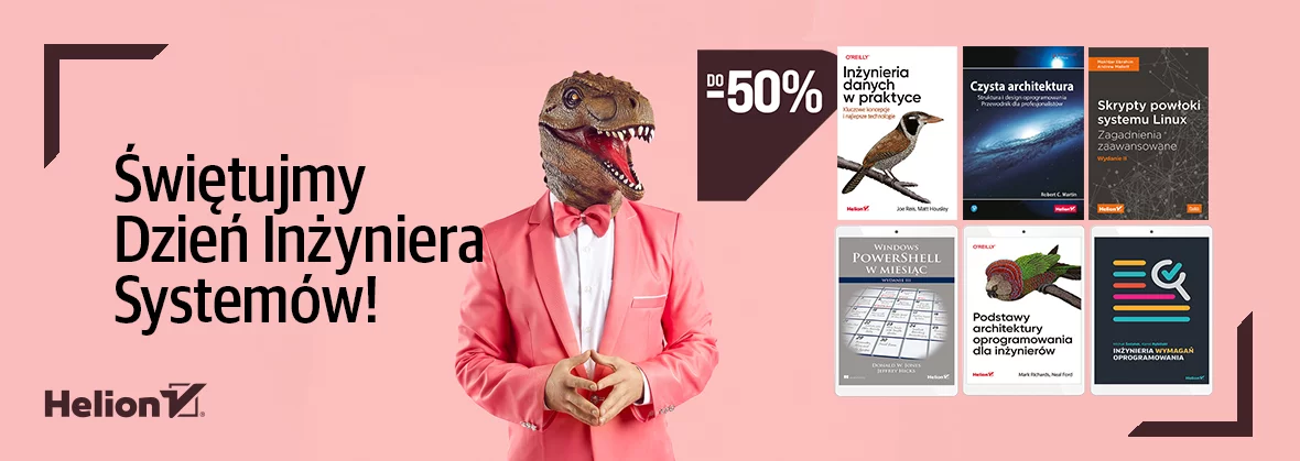 Świętujmy Dzień Inżyniera Systemów! [Do -50%]
