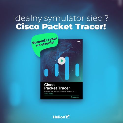 Idealny symulator sieci? Cisco Packet Tracer!