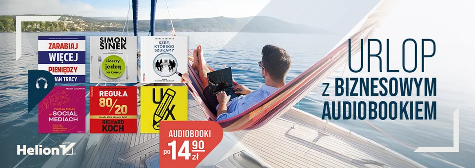 Urlop z biznesowym audiobookiem [Po 14,90zł]