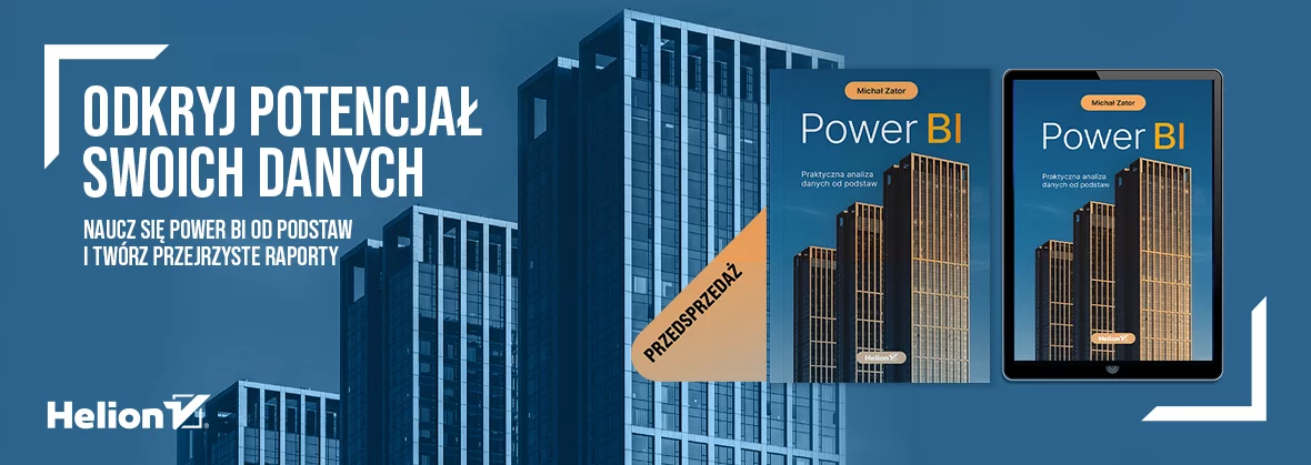 Power BI. Praktyczna analiza danych od podstaw