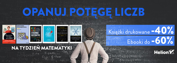 Opanuj pot�g� liczb [Na tydzie� matematyki ksi��ki drukowane -40%, ebooki do -60%]