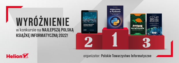 Wyróżnienie na Najlepszą Polską Książkę Informatyczną 2022!