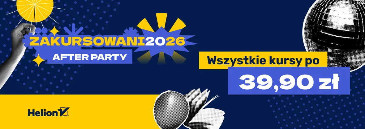 ZAKURSOWANI 2026 - AFTER PARTY [kursy online za 39,90 zł]