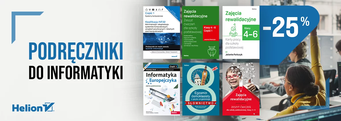 Podręczniki do Informatyki [-25%]