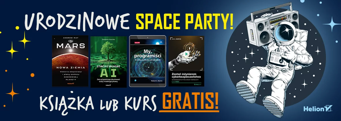 Urodzinowe Space Party! [Zgarnij książkę GRATIS!]