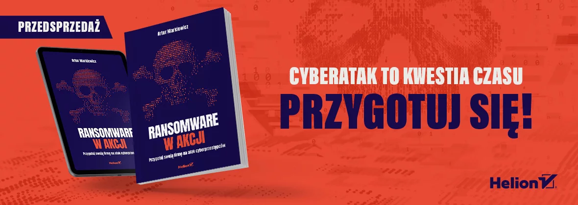 Ransomware w akcji. Przygotuj swoją firmę na atak cyberprzestępców