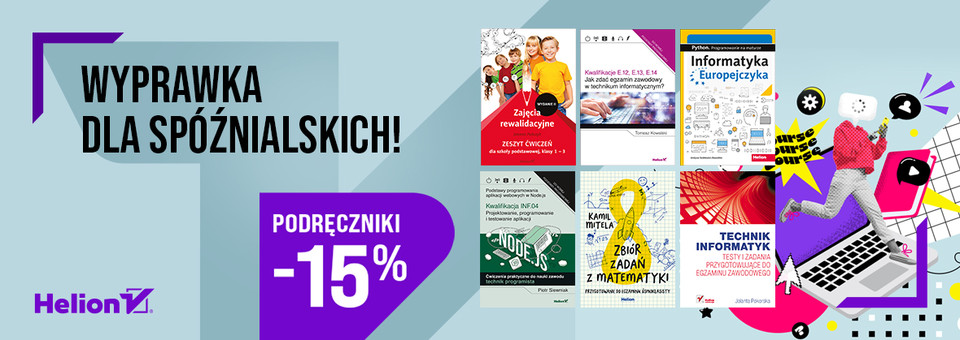 Wyprawka dla spóźnialskich! [Podręczniki szkolne -15%]