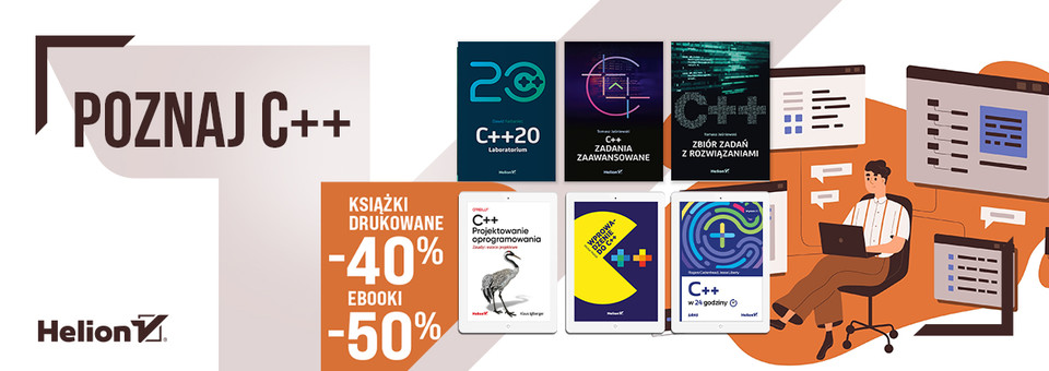 Poznaj C++ [Książki drukowane -40%| Ebooki -50%]