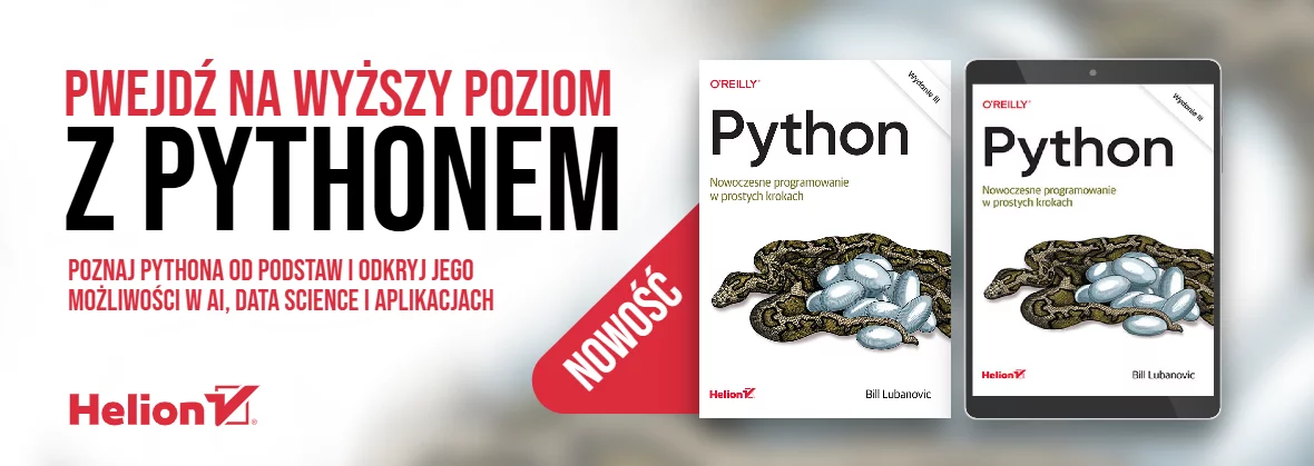 Python. Nowoczesne programowanie w prostych krokach. Wydanie III