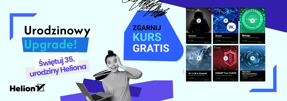 Kurs gratis. Świętuj 35 urodziny Helion.pl