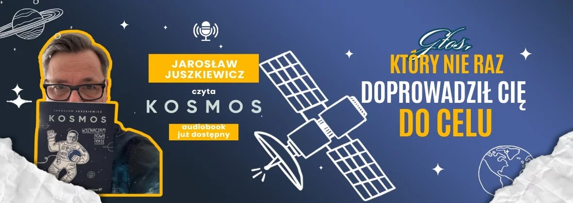 Jarosław Juszkiewicz czyta KOSMOS