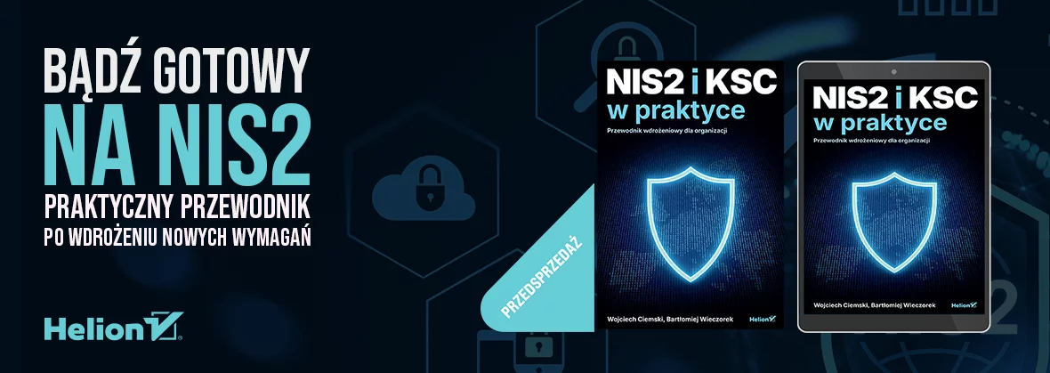 NIS2 i KSC w praktyce. Przewodnik wdrożeniowy dla organizacji