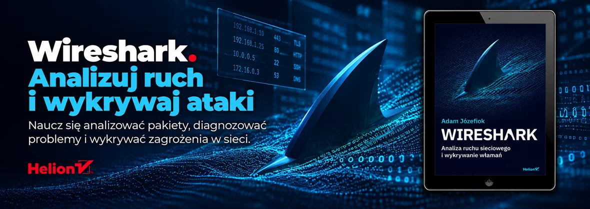 Wireshark. Analiza ruchu sieciowego i wykrywanie włamań