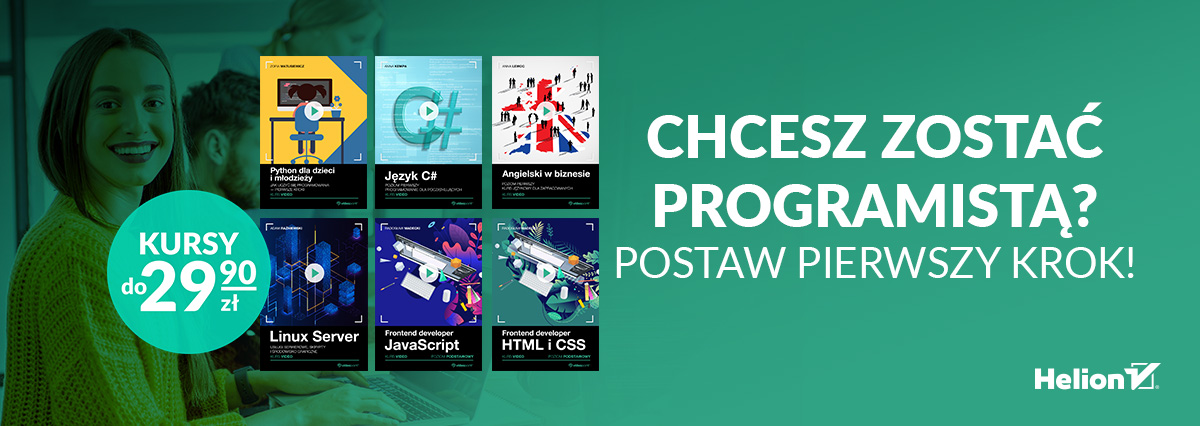 Promocja na ebooki Chcesz zostać programistą (i nie tylko)? Postaw pierwszy krok!