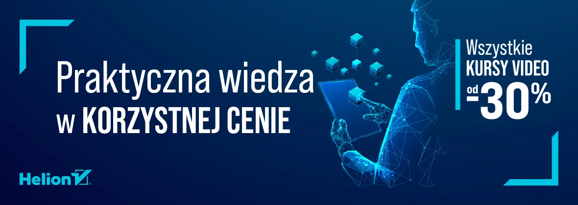 Grafika promocyjna - Praktyczna wiedz w korzystnej cenie [wszystkie kursy -30%]