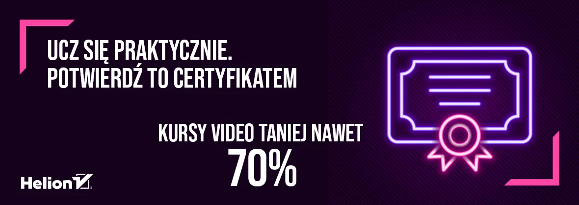 Grafika promocyjna - Ucz się praktycznie. Potwierdź to certyfikatem [cała oferta w promocji do -70%]