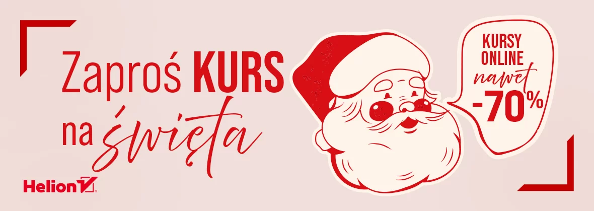 Grafika promocji - Zaproś kurs na święta. Kursy online nawet -70%