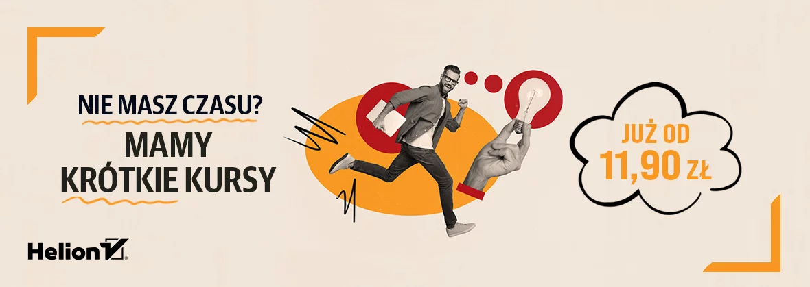 Grafika promocji - Nie masz czasu? Mamy krótkie kursy! [już od 11,90 zł]