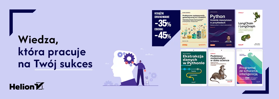 Promocja Wiedza, która pracuje na Twój sukces [książki drukowane -35%, ebooki - 45%]