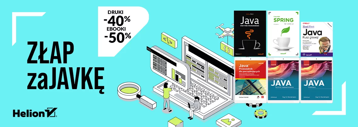 Grafika promocji - Złap zaJAVKĘ! [książki drukowane -40%, ebooki -50%]