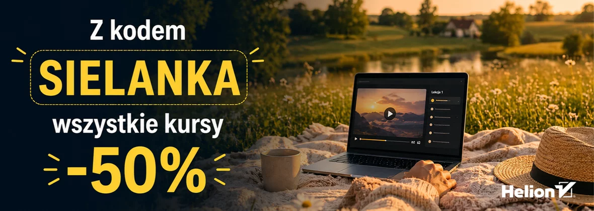 Grafika promocji - Z kodem SIELANKA wszystkie kursy -50%