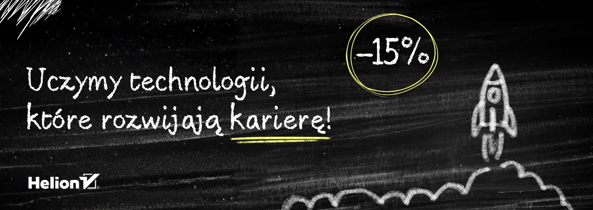 Grafika promocji - Uczymy technologii, które rozwijają karierę. Kursy -15%