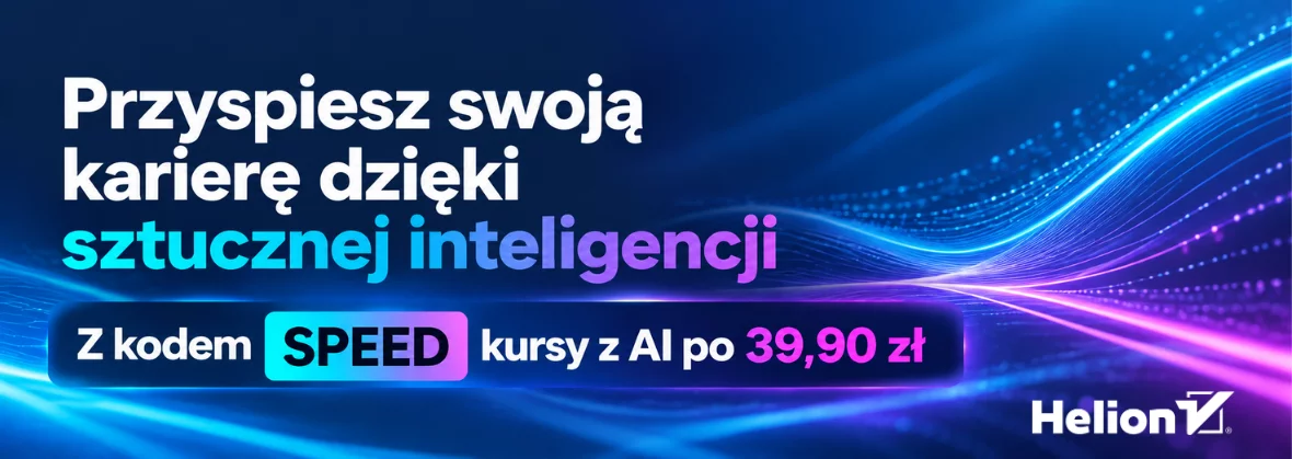 Grafika promocji - Przyspiesz swoją karierę dzięki sztucznej inteligencji [z kodem SPEED kursy z AI po 39,90 zł] 