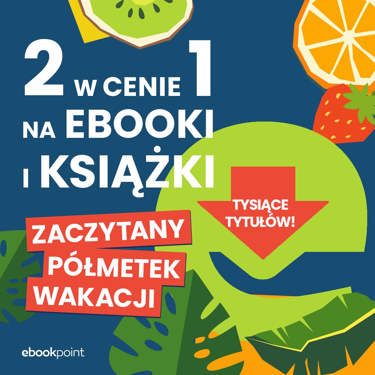 Grafika promocji - Drugi tytuł GRATIS! Zaczytany półmetek wakacji!