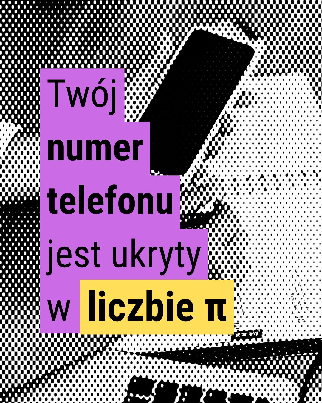Numer telefonu w liczbie Pi