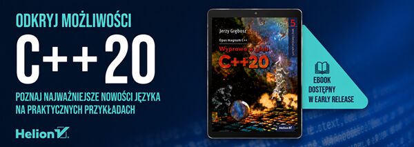 Opus magnum C++. Wyprawa w głąb C++20. Tom 5