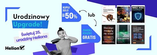 2 za 1 lub kupuj solo do -50% | Urodzinowy upgrade wiedzy