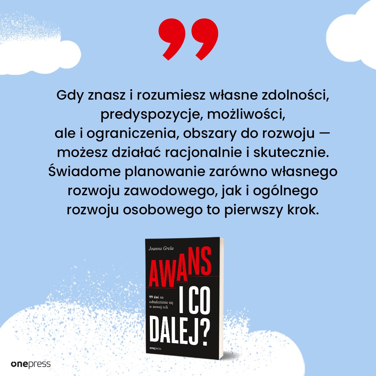 https://onepress.pl/ksiazki/awans-i-co-dalej-99-dni-na-odnalezienie-sie-w-nowej-roli-joanna-grela,awansi.htm#format/d