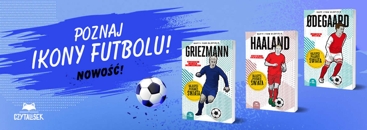Seria Najlepsi piłkarze świata - książki, ebooki, audiobooki